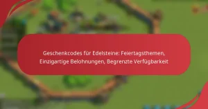 Geschenkcodes für Edelsteine: Feiertagsthemen, Einzigartige Belohnungen, Begrenzte Verfügbarkeit