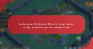 Geschenkcodes für Edelsteine: Influencer-Partnerschaften, Einzigartige Belohnungen, Markenkooperationen