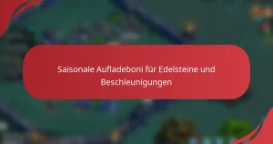 Saisonale Aufladeboni für Edelsteine und Beschleunigungen